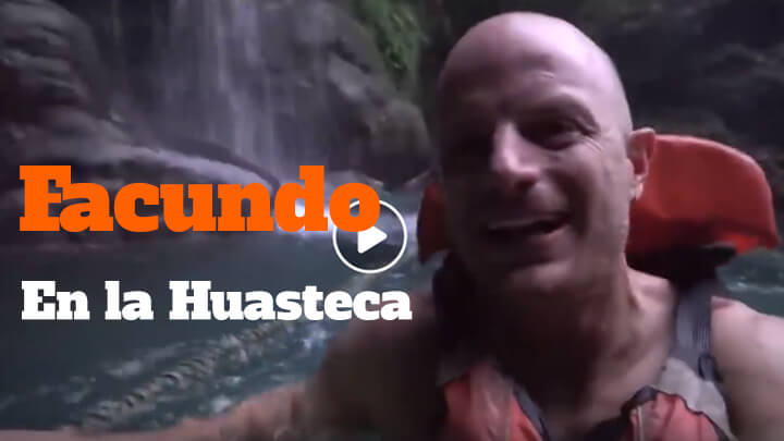 Facundo en la Huasteca