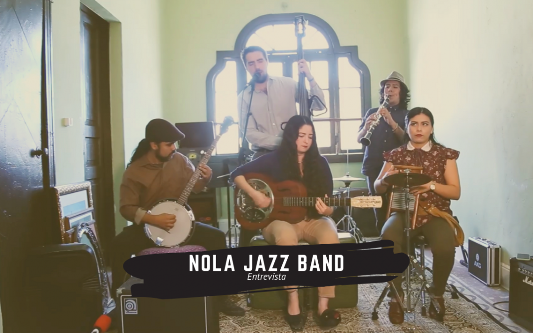 Entrevista con NOLA Jazz Band