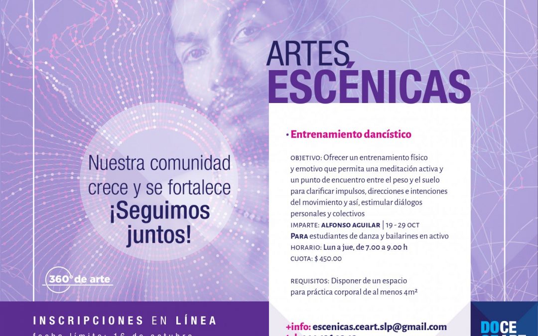 EL ARTISTA ESCÉNICO ALFONSO AGUILAR IMPARTIRÁ TALLER DE ENTRENAMIENTO DANCÍSTICO.