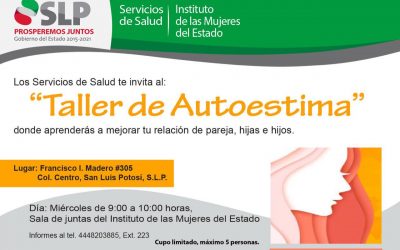 IMES OFRECE “TALLER DE AUTOESTIMA” PARA FORTALECER RELACIÓN DE MUJERES CON SU PAREJA, HIJAS E HIJOS.