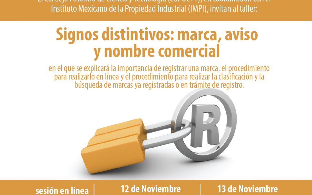 INVITA COPOCYT AL TALLER EN LÍNEA:“SIGNOS DISTINTIVOS: MARCA, AVISO Y NOMBRE COMERCIAL”