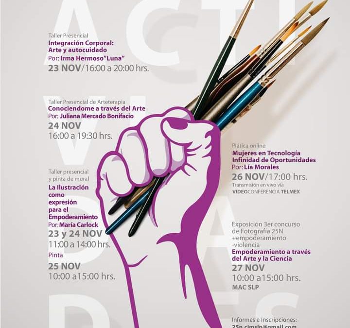SECULT PRESENTA ACTIVIDADES CON MOTIVO DEL 25 DE NOVIEMBRE, DIA DE LA ELIMINACIÓN DE LA VIOLENCIA CONTRA LAS MUJERES.
