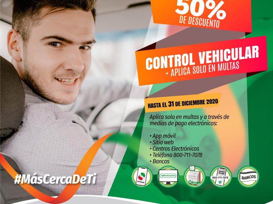 ULTIMOS DIAS, 50% DE DESCUENTO EN MULTAS DE CONTROL VEHICULAR