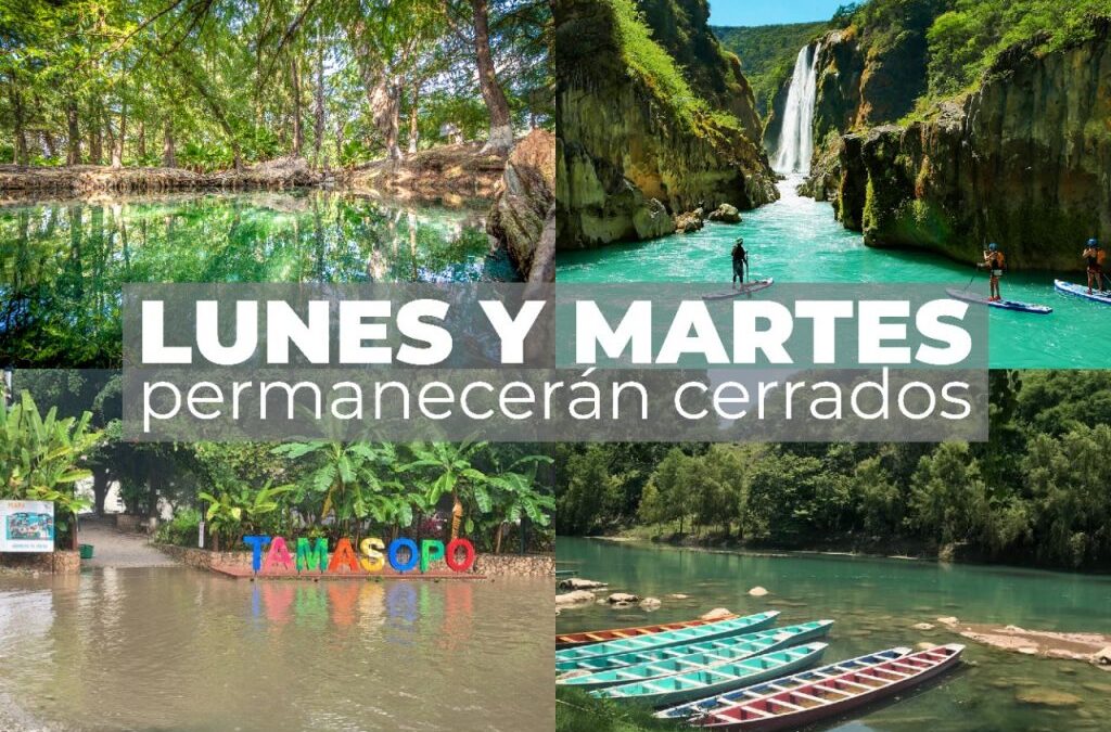 PARAJES Y SERVICIOS TURÍSTICOS CERRADOS LUNES Y MARTES DURANTE SEMÁFORO NARANJA