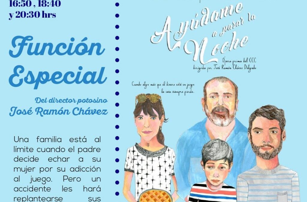 SECULT INVITA A LA PROYECCIÓN DEL LARGOMETRAJE “AYÚDAME A PASAR LA NOCHE” EN LA CINETECA ALAMEDA
