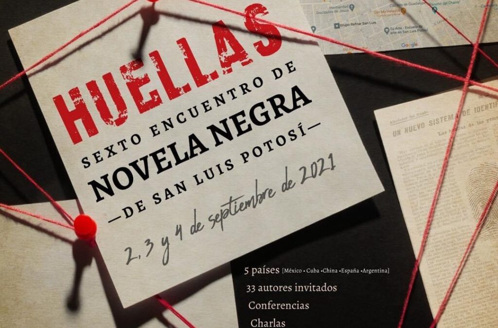 PREPARA SECULT ENCUENTRO INTERNACIONAL DE NOVELA NEGRA DE SLP 2021