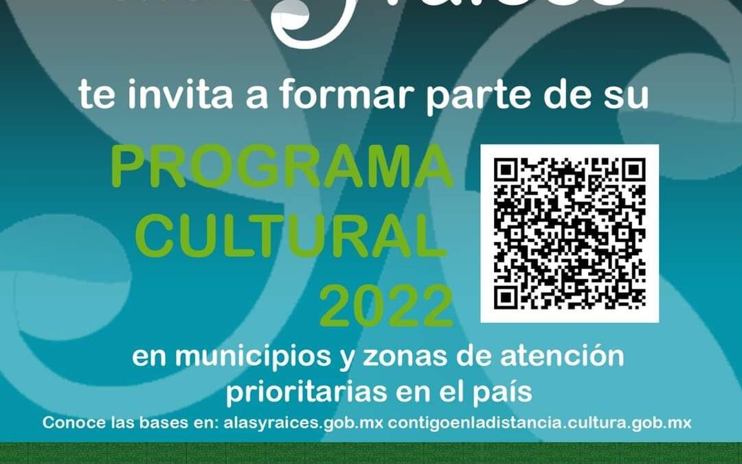 INVITAN A PARTICIPAR EN PROGRAMACIÓN CULTURAL ALAS Y RAÍCES 2022