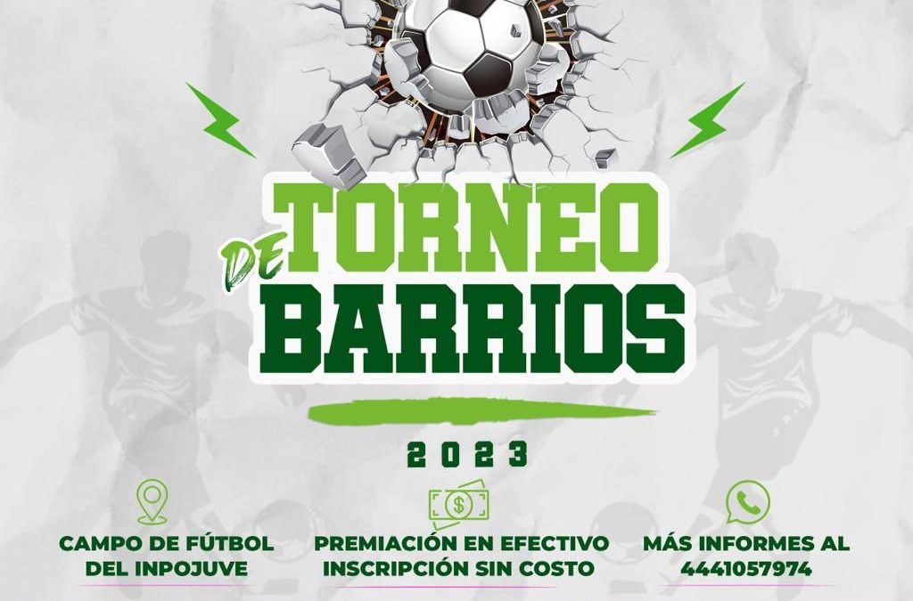 REALIZARÁ INPOJUVE TORNEO FUTBOLÍSTICO DE BARRIOS 2023.