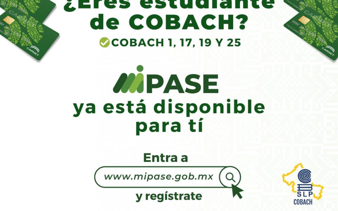 SCT HABILITA REGISTRO DE MI PASE PARA ESTUDIANTES DE COBACH