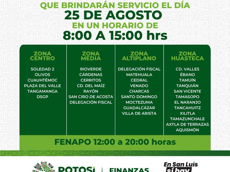 RECAUDADORAS DE FINANZAS DARÁN SERVICIO ESTE VIERNES 25 DE AGOSTO