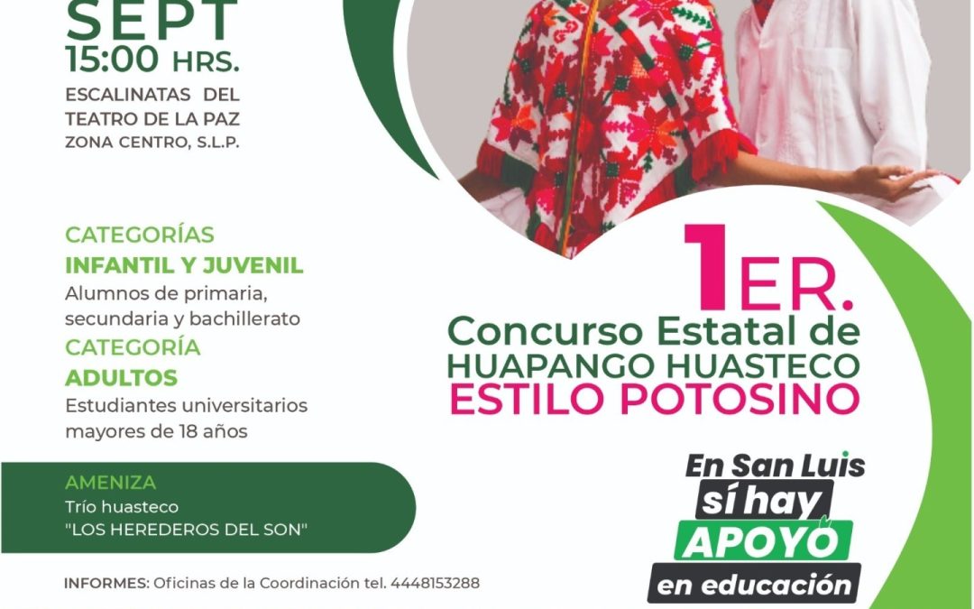 GOBIERNO ESTATAL ORGANIZA PRIMER CONCURSO DE HUAPANGO POTOSINO.