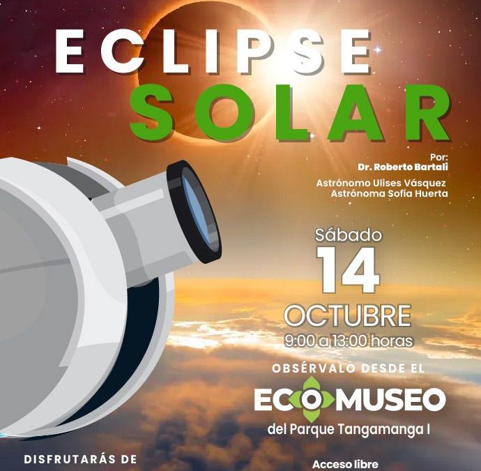 ESTADO INVITA A LAS FAMILIAS A OBSERVAR EL ECLIPSE SOLAR EN EL TANGAMANGA I