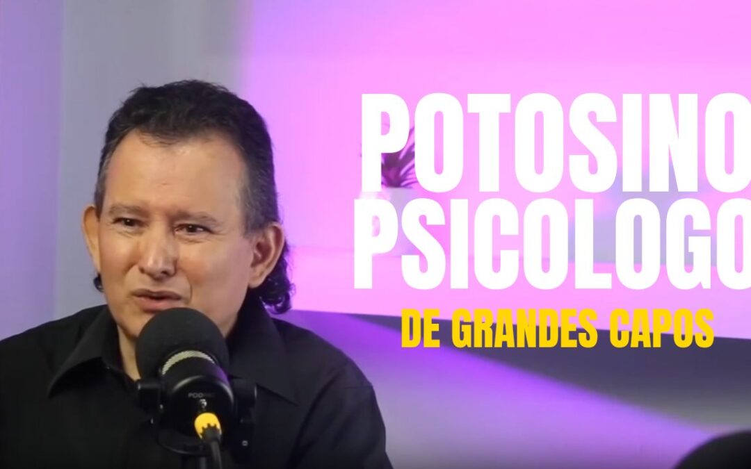 Potosino psicologo de grandes capos