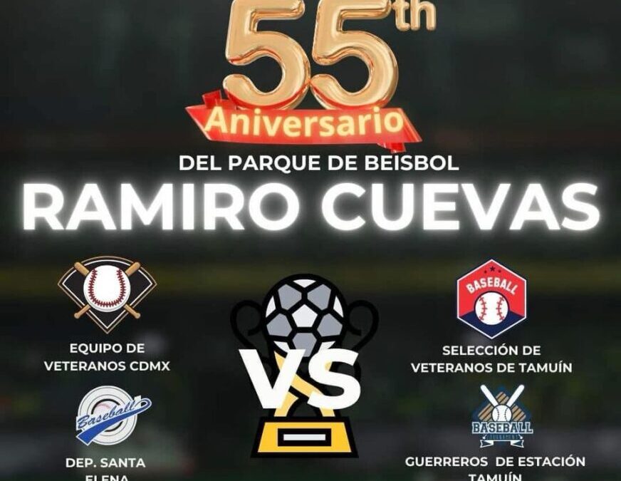 ¡Es mañana! El H. Ayuntamiento de Tamuín, y el Presidente Marcelino Bautista Rincón te invitan, a celebrar el 55 aniversario del parque de beisbol “Ramiro Cuevas” de nuestro municipio, este domingo 16 de marzo del 2025, abra partidos amistosos de beisbol y muchas sorpresas.