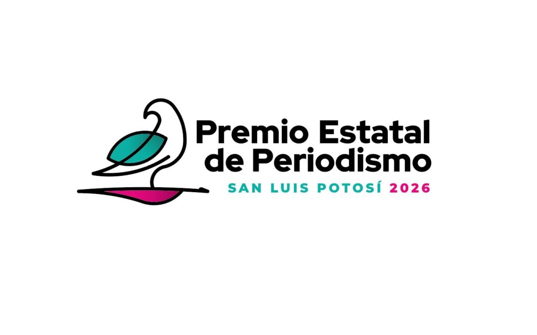 LANZAN CONVOCATORIA PARA LA EDICIÓN 2026 DEL PREMIO ESTATAL DE PERIODISMO